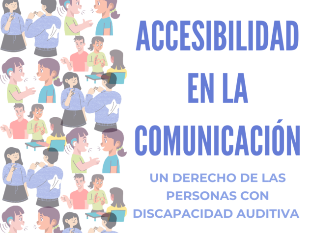 Personas con sordera y su derecho a una accesibilidad comunicativa