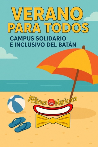 “Verano para Todos”: Campus Solidario e Inclusivo del Batán